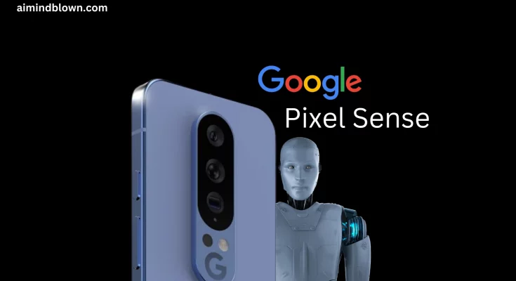 Google Pixel Sense